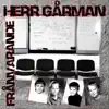 Herr Gårman - Frånvarande - EP